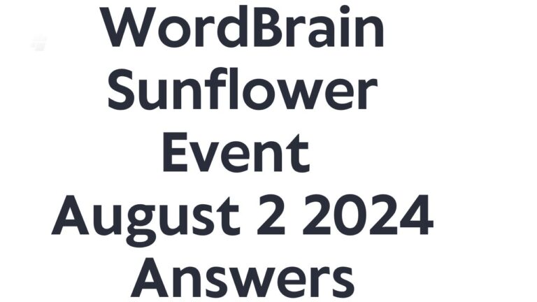 WordBrain Sunflower Event August 2 2024 Answers